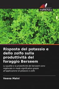 Produktbild: Risposta del potassio e dello zolfo sulla produttivit&agrave; del foraggio Berseem