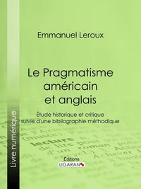 Produktbild: Le Pragmatisme am&eacute;ricain et anglais