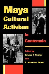 Produktbild: Maya Cultural Activism in Guatemala