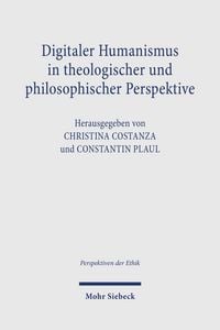 Produktbild: Digitaler Humanismus in theologischer und philosophischer Perspektive