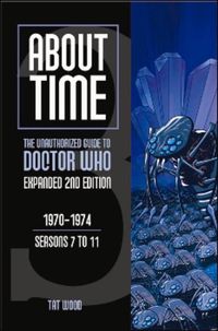 Produktbild: About Time 3: The Unauthorized Guide to Doctor Who (Seasons 7 to 11)