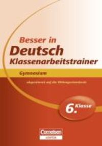 Produktbild: Besser in Deutsch - Klassenarbeitstrainer Gymnasium 6. Klasse