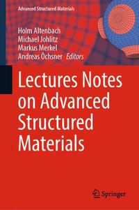 Produktbild: Lectures Notes on Advanced Structured Materials