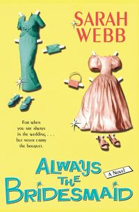 Produktbild: Always the Bridesmaid