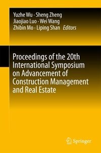 Produktbild: Proceedings of the 20th International Symposium on Advancement of Construction Management and Real Estate