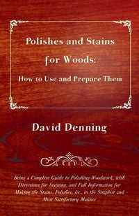 Produktbild: Polishes and Stains for Woods