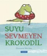 Produktbild: Suyu Sevmeyen Krokodil