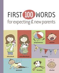 Produktbild: First 100 Words for Expecting & New Parents
