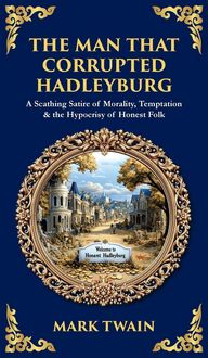 Produktbild: The Man That Corrupted Hadleyburg