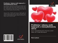 Produktbild: Problemy i obawy os&oacute;b &iquest;yj&iquest;cych z niewydolno&iquest;ci&iquest; serca