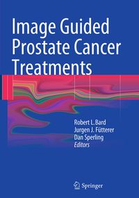 Produktbild: Image Guided Prostate Cancer Treatments