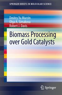 Produktbild: Biomass Processing over Gold Catalysts