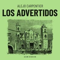 Bild vom Artikel Los advertidos vom Autor Alejo Carpentier