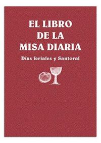 Produktbild: El libro de la misa diaria : d&iacute;as feriales y santoral