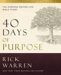 Produktbild: 40 Days of Purpose: The Purpose Driven Life Bible Study