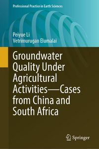 Produktbild: Groundwater Quality Under Agricultural Activities-Cases from China and South Africa