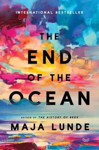 Bild vom Artikel End Of The Ocean vom Autor Maja Lunde