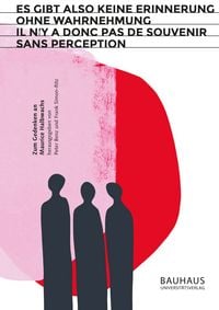 Produktbild: &bdquo;Es gibt also keine Erinnerung ohne Wahrnehmung&ldquo; / &bdquo;Il n&rsquo;y a donc pas de souvenir sans perception&ldquo;