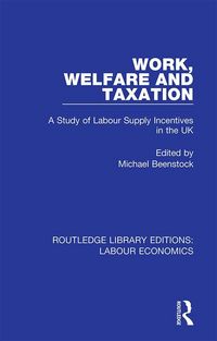 Produktbild: Work, Welfare and Taxation