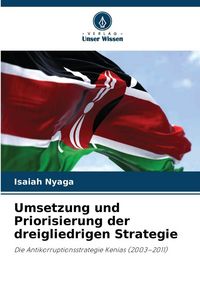 Produktbild: Umsetzung und Priorisierung der dreigliedrigen Strategie