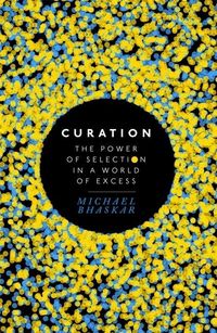 Produktbild: Bhaskar, M: Curation