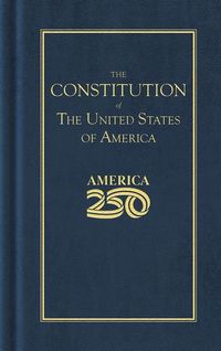 Produktbild: Constitution of the United States (America 250 Edition)