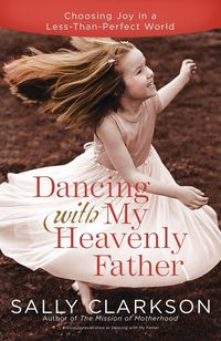 Produktbild: Dancing with My Heavenly Father