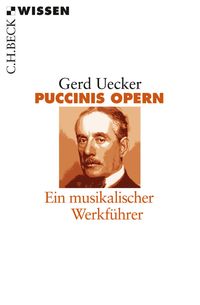 Puccinis Opern Gerd Uecker