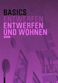 Produktbild: Basics Entwerfen und Wohnen