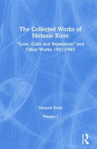 Produktbild: Klein, M: Collected Works of Melanie Klein