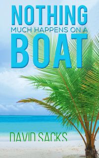Produktbild: Nothing Much Happens on a Boat