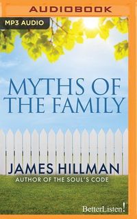 Bild vom Artikel Myths of the Family vom Autor James Hillman