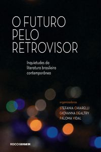 Produktbild: O futuro pelo retrovisor