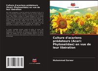 Produktbild: Culture d'acariens pr&eacute;dateurs (Acari: Phytoseiidae) en vue de leur lib&eacute;ration