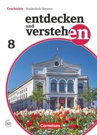 Produktbild: Entdecken und verstehen - Geschichtsbuch - Realschule Bayern - Ausgabe ab 2018 - 8. Jahrgangsstufe