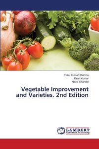 Produktbild: Vegetable Improvement and Varieties. 2nd Edition