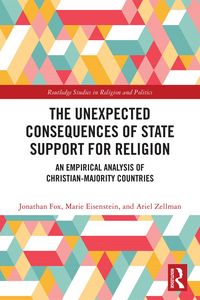 Produktbild: The Unexpected Consequences of State Support for Religion