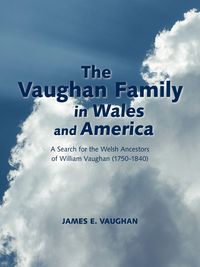 Produktbild: The Vaughan Family in Wales and America