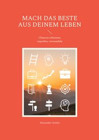Produktbild: Mach das Beste aus deinem Leben