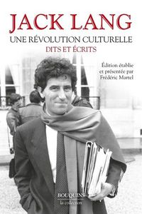 Produktbild: Une r&eacute;volution culturelle : Jack Lang, dits et &eacute;crits