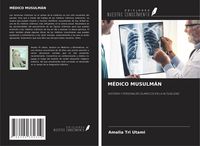 Produktbild: M&eacute;dico Musulm&aacute;n
