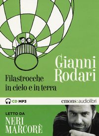 Produktbild: Rodari, G: Filastrocche in cielo e in terra letto da Neri Ma