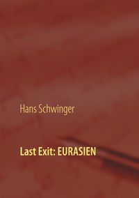 Produktbild: Last Exit: Eurasien