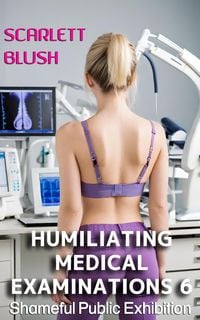 Produktbild: Humiliating Medical Examinations 6