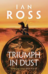 Produktbild: Ross, I: Triumph in Dust