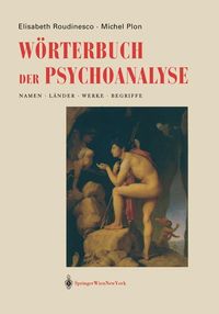 Bild vom Artikel Wörterbuch der Psychoanalyse vom Autor Elisabeth Roudinesco
