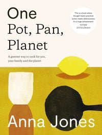 Bild vom Artikel One: Pot, Pan, Planet vom Autor Anna Jones