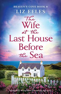 Produktbild: The Wife at the Last House Before the Sea