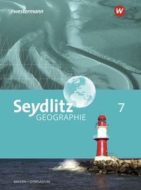 Produktbild: Seydlitz Geographie 7. Schulbuch. Gymnasien in Bayern