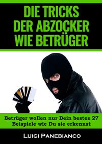 Produktbild: Die Tricks der Abzocker Wie Betr&uuml;ger